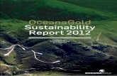 OceanaGold Sustainability Report 2012 · OceanaGold Sustainability Report 2012 Committed to Sustainable Mining Development. 2. ... Key Performance Indicators (KPI) and data collection