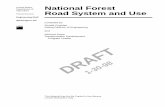 National Forest Road System and Use - fs.fed.us · National Forest Road System and Use Compiled by Gerald Coghlan Acting Director of Engineering and Richard Sowa ... The balance of