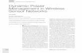 Dynamic power management in wireless sensor …...... (microelectromechanical systems) technology, combined with low-power, ... Dynamic Power Management in Wireless ... Power-aware