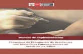 Documento de Difusión “MANUAL DE IMPLEMENTACIÓN …€¦ · documento de difusión “manual de implementaciÓn del programa de prevenciÓn de accidentes con materiales punzocortantes