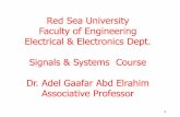 Signals and Systems - staffpages.rsu.edu.sdstaffpages.rsu.edu.sd/adel-gaafar/wp.../04/signal-system-lecture-2.pdf · Signals & Systems Course ... a number Of the properües Of convolution