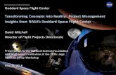 Transforming Concepts Into Reality: Project Management · Transforming Concepts Into Reality: Project Management ... questions in the areas of dark energy, ... Mass Spectrometer