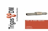 TF- & DM-Series Manual TF... · TF- & DM-Series Turbine flowmeter User manual TrigasDM GmbH – 2017-03 3 1. General Thank you for selecting a TrigasDM product for …