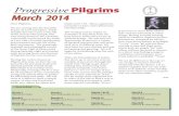 Progressive Pilgrims - Home | Redding Pilgrim ...pilgrimchurchredding.org/wp-content/uploads/2014-03-Newsletter.pdf1 Progressive Pilgrims March, 2014 Progressive Pilgrims Dear Pilgrims,