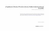 vSphere Data Protection AdministrationGuide Versions and Migration 18 ESXi Hosts and vFlash Compatibility 18 Supported Disk Types 18 System Requirements 19 VDP Advanced System Requirements