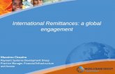 International Remittances: a global engagement · Remittance flows worldwide • The World Bank estimates that international remittances totaled $580 billion in 2014, involving nearly