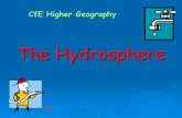 The Hydrosphere · Hydrosphere location The word ‘hydro’ (means water.) Hydrology, the scientific study of water at the earth’s surface and its links with the atmosphere.