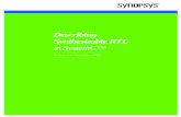 Describing Synthesizable RTL in SystemC™ - CCDSP.ORGcapsimtmk.sourceforge.net/systemc/RTL_systemc_V1.2.pdf · x About This Guide The Describing Synthesizable RTL in SystemC describes