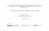 Innovative Insurance Products for the Adaptation to ... · Adaptation to Climate Change Project Ghana (IIPACC) Crop Insurance Feasibility Study 2010 Prepared by: Charles Stutley ...