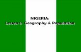 NIGERIA: Lesson 1: Geography & Populationmrwhitess.weebly.com/.../8/7/37874669/analyzing-nigeria1.pdfLesson 1: Geography & Population 2011 Presidential Election Country Males Females