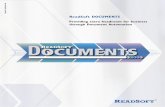 ReadSoft DOCUMENTS - datascan.com.sg€¦ · A flexible solution Solutions based on ReadSoft DOCU-MENTS are tailored to the needs of your business. They are scaleable, and thus right