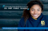 YES PREP PUBLIC SCHOOLSyesprepbenefits.org/wp-content/uploads/2015/07/Yes-Prep-2015... · ABOUT OPEN ENROLLMENT . ABOUT YOUR 2015-2016 BENEFITS PACKAGE. YES Prep Public Schools is