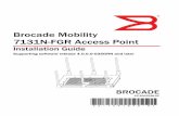 Brocade Mobility 7131N-FGR Access Point - GfK Etilizecontent.etilize.com/User-Manual/1021000011.pdf · Brocade, the B-wing symbol, BigIron, DCX, Fabric OS, FastIron, IronPoint, ...