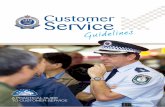NSW Police - Customer Service Guidelines is part of that job Take pride on your commitments, encourage customer Deliver ... NSW Police - Customer Service Guidelines NSW Police ...