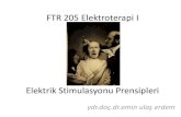 FTR 205 Elektroterapi I - Sağlık Bilimleri Fakültesisbf.beun.edu.tr/dosyalar/notlar/Elektroterapi_I-_2.pdf ·  · 2016-12-23•Dalgalı akımda frekans ile faz durasyonu ve Atım