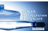 ibwa Progress Report 2005 - Bottled Water | IBWA | … 2006 Board of Directors Phil Susterick IBWA Chairman Culligan Bottled Water Company Brooklyn Park, MN Charles McCoy IBWA Vice