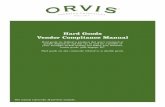Hard Goods Vendor Compliance Manual - Orvis · Hard Goods Vendor Compliance Manual Hard goods are defined as products that aren’t consumed or quickly disposed of, and that can be