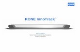 KONE InnoTrack - ProIDEA online termékinformációs ... · autowalk drive system with KONE PowerDisc ... KONE InnoTrack™ can be installed in places where traditional autowalks