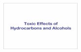 Hydrocarbons and alcohols 2010.ppt - The University of ... · Aromatic Hydrocarbons: Monocyclic (Benzene) Polycyclic (Benzo(a)pyrine) Alcohols (Ethanol) •High production volume
