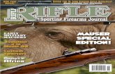 Mauser MAUSERS Special Edition! - Rifle Magazine · 46 Early Military Mausers Models and Calibers Mike Venturino. ... Today, these rifles have achieved classic status and remain popular