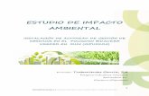 ESTUDIO DE IMPACTO AMBIENTAL - Euskadi.eus - … ·  · 2015-04-23ESTUDIO DE IMPACTO AMBIENTAL ... General de Protección del Medio Ambiente del ... La parcela sobre la que se asienta
