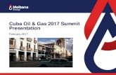 Cuba Oil & Gas 2017 Summit Presentation - Melbana · Cuba Oil & Gas 2017 Summit Presentation February ... consistent with the definitions of hydrocarbon resources that appear in the