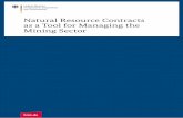 Natural resource contracts as a tool for managing the … Resource Contracts as a Tool for Managing the Mnni i gSector 3 Table of Contents ABBREVIATIONS 04 EXECUTIVE SUMMARY 05 INTRODUCTION