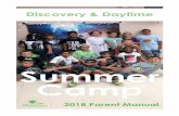 Summer Camp - jolietpark.org · 2018 Parent Manual Summer Camp. 2. Table of Contents General Information Our Summer Camp Philosophy & Goals ... Discovery Camp is open to ages 6 –