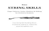 Bass STRING SKILLS · Bass STRING SKILLS Finger Patterns, Scales, Rhythms & Shifting for Orchestra Students Free String Skill Building Music