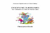 CSO-1219A, DCS Discipline Guidelines Resource Book · Discipline Guidelines, problems are likely to occur. If you use swats with your threeyear--old and this is not an appropriate