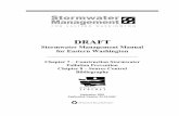 Stormwater Management Manual for Eastern Washington · Stormwater Management Manual for Eastern Washington Chapter 7 – Construction Stormwater Pollution Prevention Chapter 8 ...