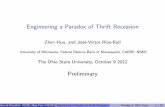 Engineering a Paradox of Thrift Recessionfaculty.chicagobooth.edu/workshops/macro/past/pdf/Victor Rios Rull... · Engineering a Paradox of Thrift Recession Zhen Huo, and Jos e-V ctor