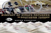 IMPACT OF SYRIA’S REFUGEES ON SOUTHERN TURKEY · IMPACT OF SYRIA’S REFUGEES ON SOUTHERN ... Newly arrived Syrian refugees are seen at Ceylanpinar refugee ... economic, political,