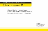 2017 national curriculum tests Key stage 2 2 of 28 2017 key stage 2 English reading test mark schemes Contents 1. Introduction 3 2. Structure of the key stage 2 English reading test