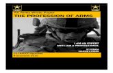 An Army White Paper THE PROFESSION OF ARMSdata.cape.army.mil/web/repository/white-papers/... ·  · 2017-11-15An Army White Paper THE PROFESSION OF ARMS . Authority: This White Paper