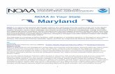 NOAA In Your State - Maryland In Your State Maryland . NOAA. ... award-winning videos; a magazine, Chesapeake Quarterly; web-based information; and educational activities. Our