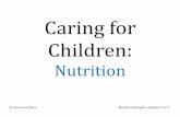 Caring for Children: Hygienestaffweb.itsligo.ie/staff/sflynn/Caringforchildrenyear1/...Dr. Sara Jane Flynn Module: Caring for children L13/7 Multicultural diets Islam Koran contains