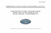 UFC 1-300-08 Criteria for Transfer and Acceptance of DoD ... · ufc 1-300-08 16 april 2009 unified facilities criteria (ufc) criteria for transfer and acceptance of dod real property