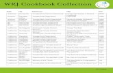 WRJ Cookbook Collection Collection Update 2017... · WRJ Cookbook Collection ... Cookbook 2009 Colorado Denver Sisterhood of Temple Emanuel Some of Our Best Recipes are Jewish 1972