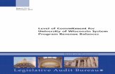 Level of Commitment for University of Wisconsin …legis.wisconsin.gov/lab/reports/13-17full.pdf · University of Wisconsin System Program Revenue Balances . ... Level of Commitment