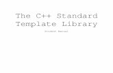 The C++ Standard Template Library - Vanderbilt Universityschmidt/qualcomm/slides/STL.pdf · Origin and History of the Standard Template Library . 10 ... typename manuals are different
