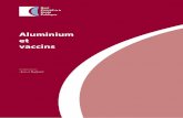 Aluminium et vaccins - MesVaccins.net - Résumé des ... (sans critères de sélection décrits) à travers des tests neuropsychologiques ... 352: 347-52. [3] Chérin P, Laforet P,