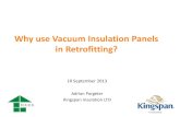 Why use Vacuum Insulation Panels in Retrofitting? · Why use Vacuum Insulation Panels in Retrofitting? ... Green roof covering – Dense Concrete Deck ... PowerPoint Presentation