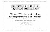 The Tale of the Gingerbread Man - Shopify · The Gingerbread Man Script (The chorus stands.) Overture (Sung by the Chorus) Oh, this is the tale of the Gingerbread Man, Gingerbread