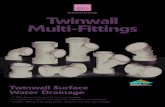 Twinwall Multi-Fittings - Brett Martin/media/Files/Plumbing-and-Drainage/... · Brett Martin’s range of Twinwall Multi-Fittings are a massive gain in convenience ... pipe, you must