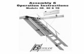 Assembly & Operation Instructions - Bessler · Bessler Assembly & Operation Instructions For Models 30, 40 & 70 Stringers (2) Treads Handrail Handrail Posts Header Guide Frame Slide