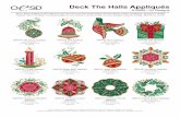 Deck The Halls Appliqués - Embroidery Online below indicate color sample, stitching order and suggested thread color number. Most numbers indicate Isacord thread. Colors beginning