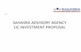 Sahasra Advisory Agency LIC · PDF fileAnmol Jeevan II Amulya Jeevan II Jeevan Akshay VI Jeevan Nidhi Varishta Pension Bima Yojana CLOSED. Money Back Plans. Age: 13 to 50 Policy Term:
