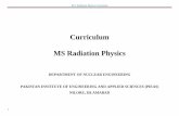 Curriculum MS Radiation Physics - PIEAS · Curriculum MS Radiation Physics ... N., Landsberger, S, Measurement and Detection of Radiation, 3rd ... using gamma-gamma or beta-gamma