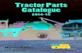 Tractor Parts Catalogue - The Ag Shop · Tractor Parts Catalogue 2014-15 ... Front Axle Steering Parts TPCA-1313 STUB AXLE $450 Suits 730, 830, 930, 1030 Original Part: A57441, A24638
